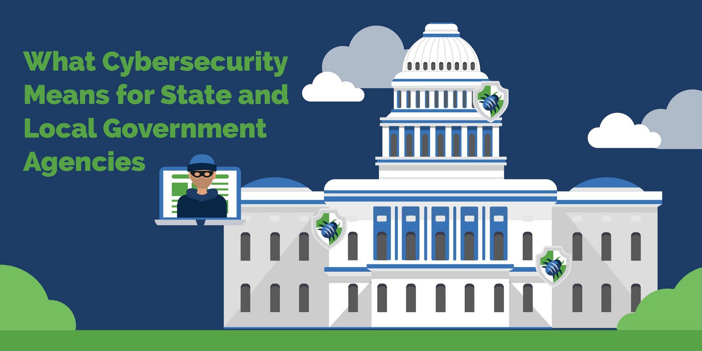 What Cybersecurity Means For State And Local Government Agencies